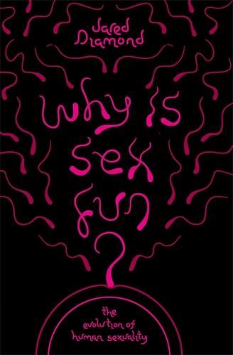 Why is Sex Fun?