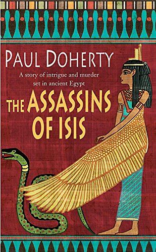 The Assassins of Isis (Amerotke Mysteries, Book 5)