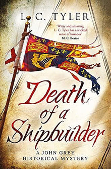 Death of a Shipbuilder (A John Grey Historical Mystery)