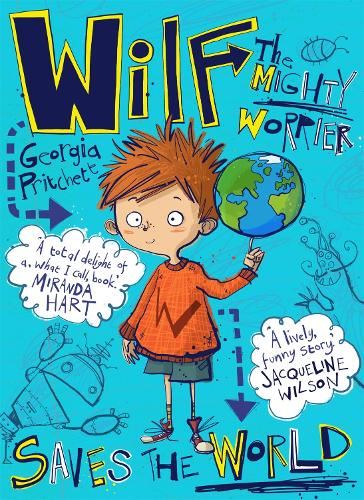 Wilf the Mighty Worrier: Saves the World