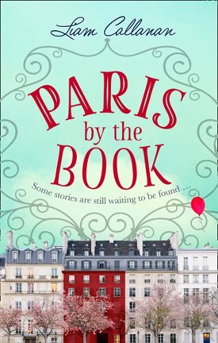 Paris by the Book: One of the most enchanting and uplifting books
