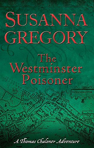 The Westminster Poisoner: 4 (Adventures of Thomas Chaloner)