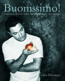 Buonissimo: Italian Food Has Never Been So Sexy