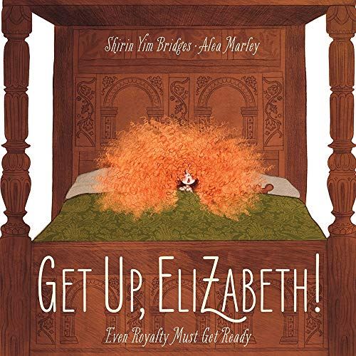 Get Up, Elizabeth