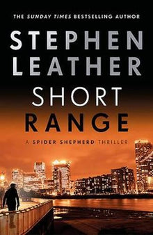 Short Range: The 16th Spider Shepherd Thriller (The Spider Shepherd Thrillers)