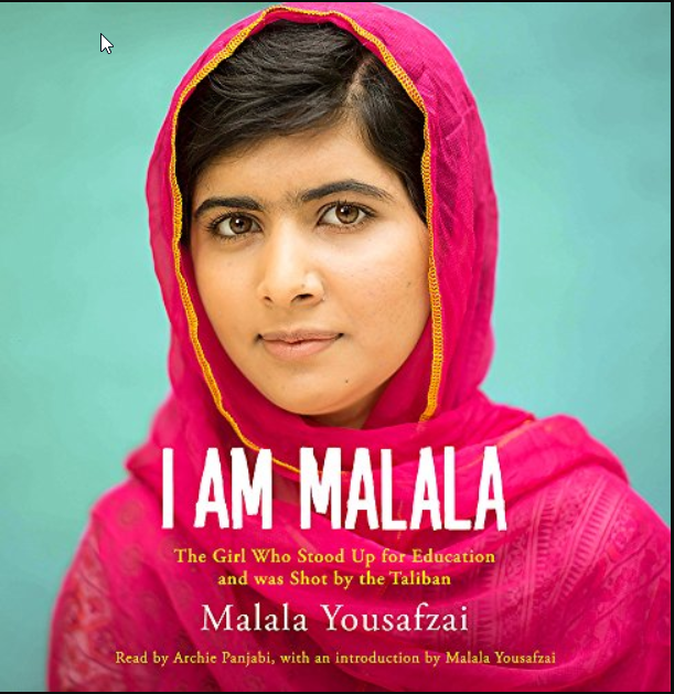 I Am Malala: The Girl Who Stood Up for Education and was Shot by the Taliban