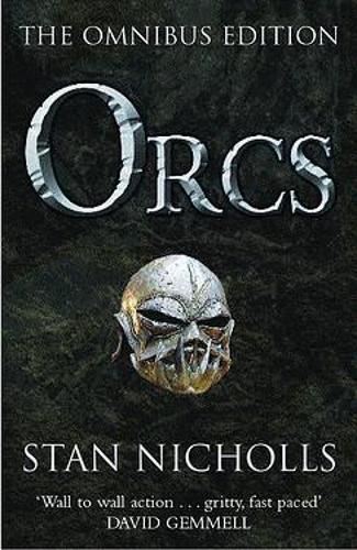 Orcs: Bodyguard of Lightning, Legion of Thunder, Warriors of the Tempest (Gollancz S.F.)