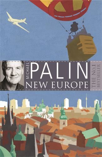 Michale Palin's New Europe