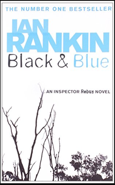 Rankin: Inspector Rebus: 8 Black & Blue