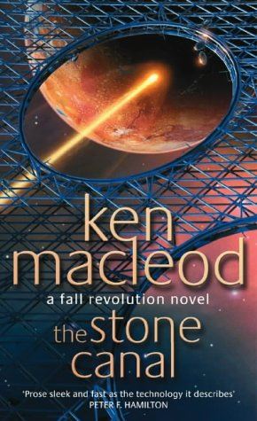 The Stone Canal: A Fall Revolution Novel (Fall Revolutions)