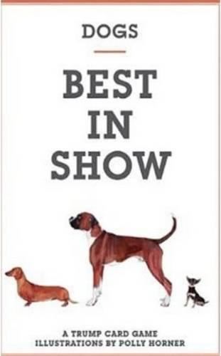 Dogs:  Best In Show