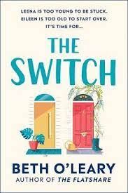 The Switch: the joyful and uplifting Sunday Times bestseller from the author of The Flatshare
