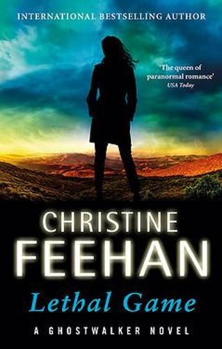 Lethal Game: 'The queen of paranormal romance' (Ghostwalker Novel)