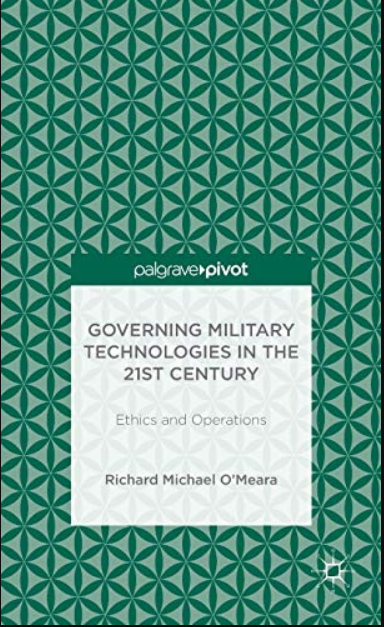 Governing Military Technologies in the 21st Century