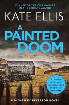 A Painted Doom: Number 6 in series (Wesley Peterson): Book 6 in the DI Wesley Peterson crime series