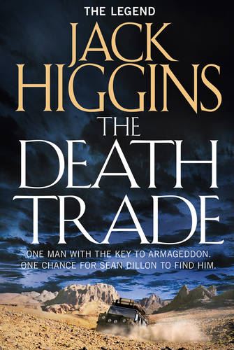 The Death Trade: Book 20 (Sean Dillon Series)