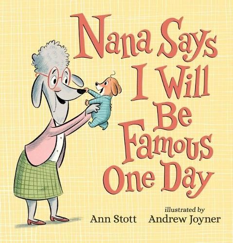 Nana Says I Will Be Famous One Da