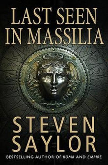 Saylor: Last Seen in Massilia