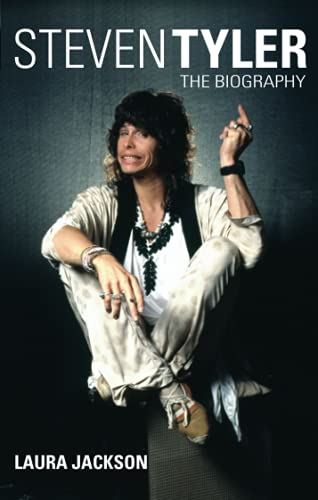 Steven Tyler:  The Biography