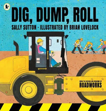 Dump Dig & Roll