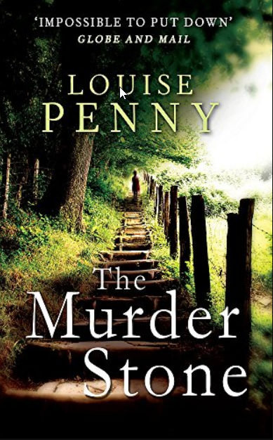 The Murder Stone (Chief Inspector Gamache Book 4)