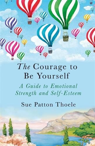 The Courage to be Yourself