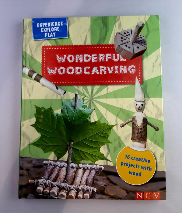 Experience Explore Play: Wonderful Woodcarving