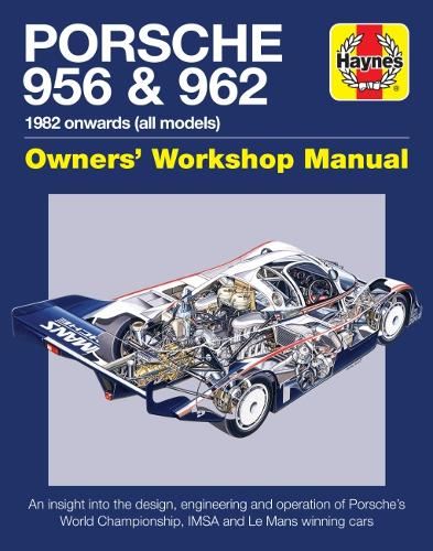 Porsche 956 And 962 Owners' Workshop Manual