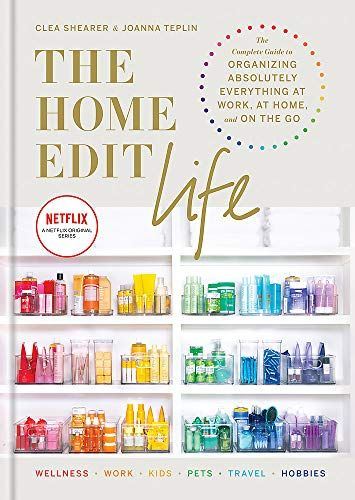 The Home Edit: Life