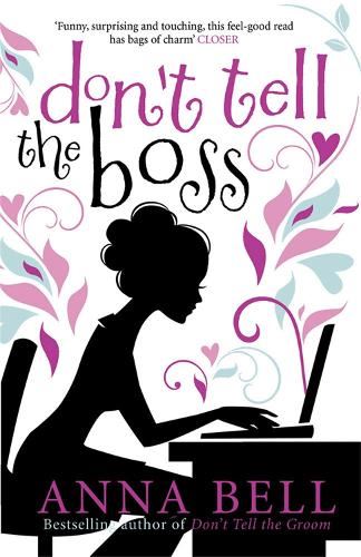 Don't Tell The Boss