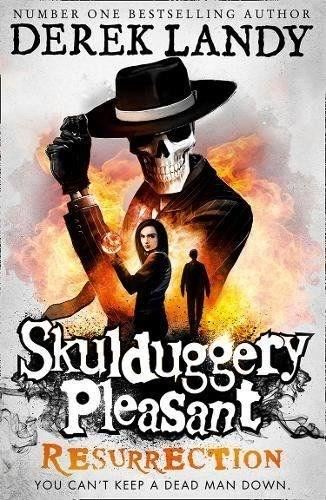 Resurrection: Book 10 (Skulduggery Pleasant)