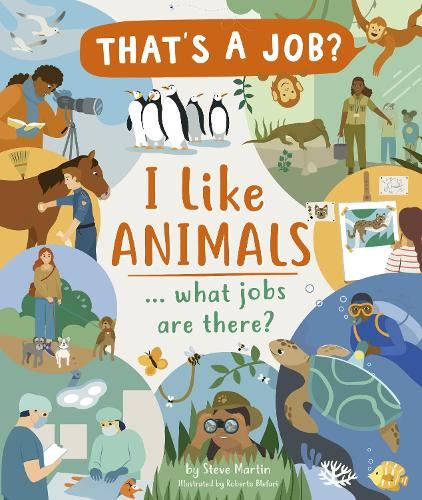 I Like Animals ... what jobs are there? (That’s A Job?)