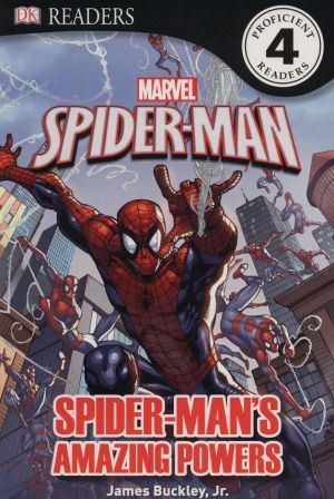 DK Readers: Spider-man's Amazing Powers