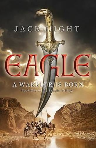 Eagle: Book One of the Saladin Trilogy: 1/3