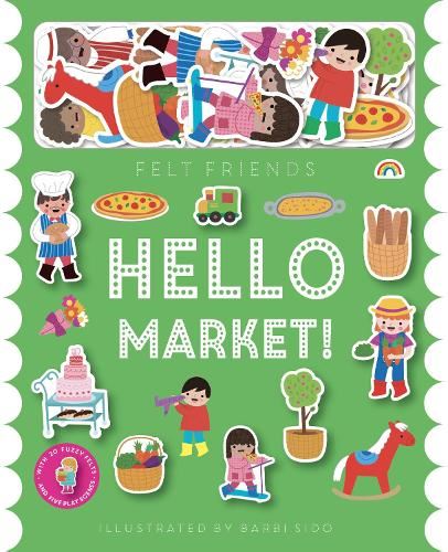 Felt Friends - Hello Market! (incls Fuzzy Felts)