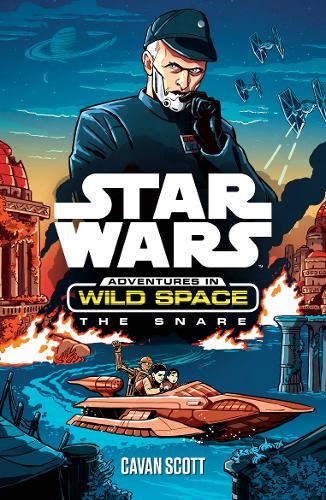 Star Wars Adventures in Wild Space: The Snare
