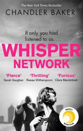 Whisper Network: A Reese Witherspoon x Hello Sunshine Book Club Pick