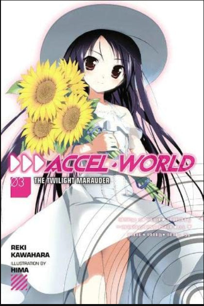 Accel World, Vol. 3 (light novel): The Twilight Marauder