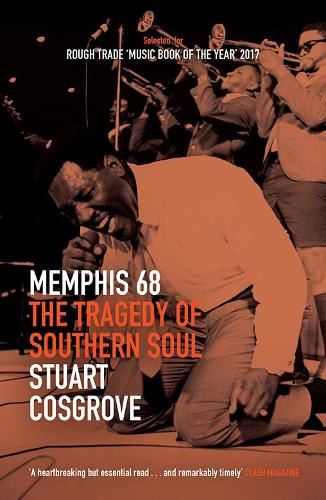 Memphis 68: The Tragedy of Southern Soul 2