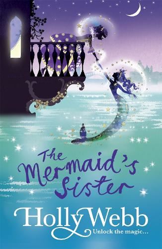 The Mermaid's Sister (A Magical Venice story): Book 2