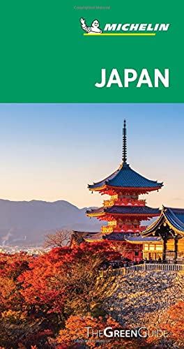 Japan - Michelin Green Guide: The Green Guide (Michelin Tourist Guides)