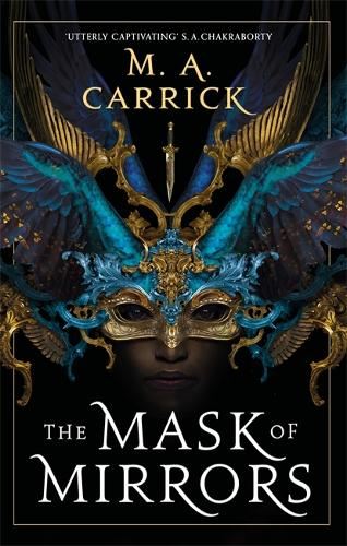 The Mask of Mirrors: Rook and Rose, Book One