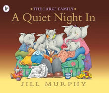 Large Family: A Quiet Night In