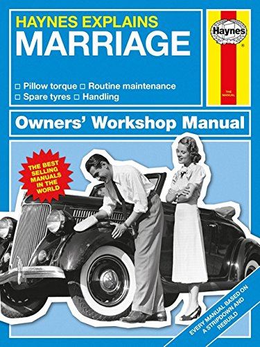 Marriage - Haynes Explains (Owners' Workshop Manual)