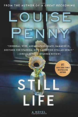 Still Life (Chief Inspector Gamache Book 1)