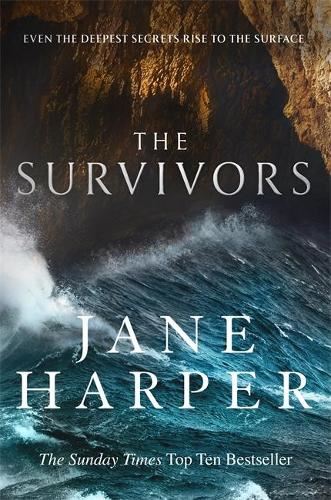 The Survivors: Secrets. Guilt. A treacherous sea. The powerful new crime thriller from Sunday Times bestselling author