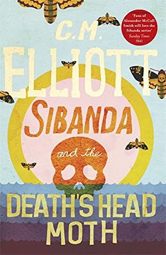 Sibanda and the Death's Head Moth (Detective Sibanda)