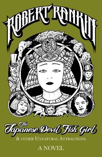 The Japanese Devil Fish Girl and Other Unnatural Attractions (Japanese Devil Fish Girl 1)