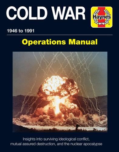 Cold War: 1946-91 (Operations Manual)