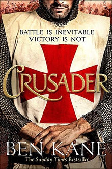 Crusader: The second thrilling instalment in the Lionheart series